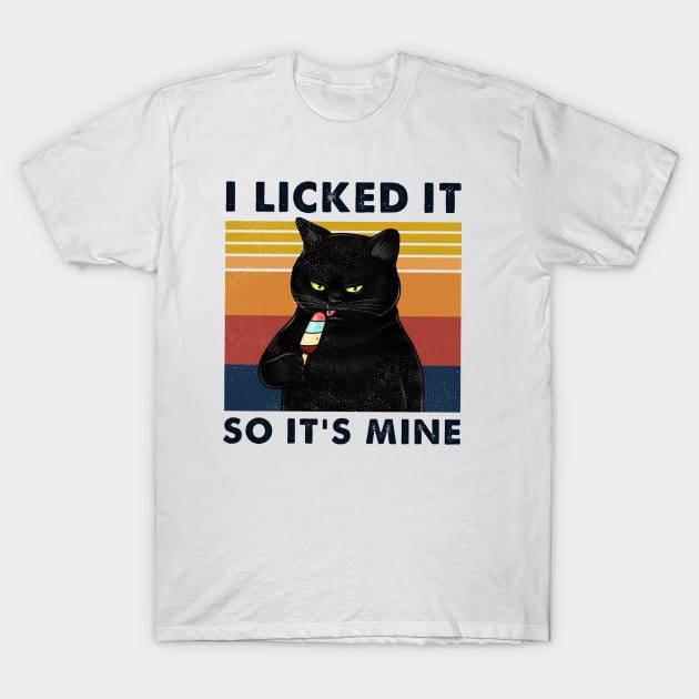 I Licked It So It's Mine Cool Black Cat Eating Ice Cream T-Shirt by santiagoaldomarcias